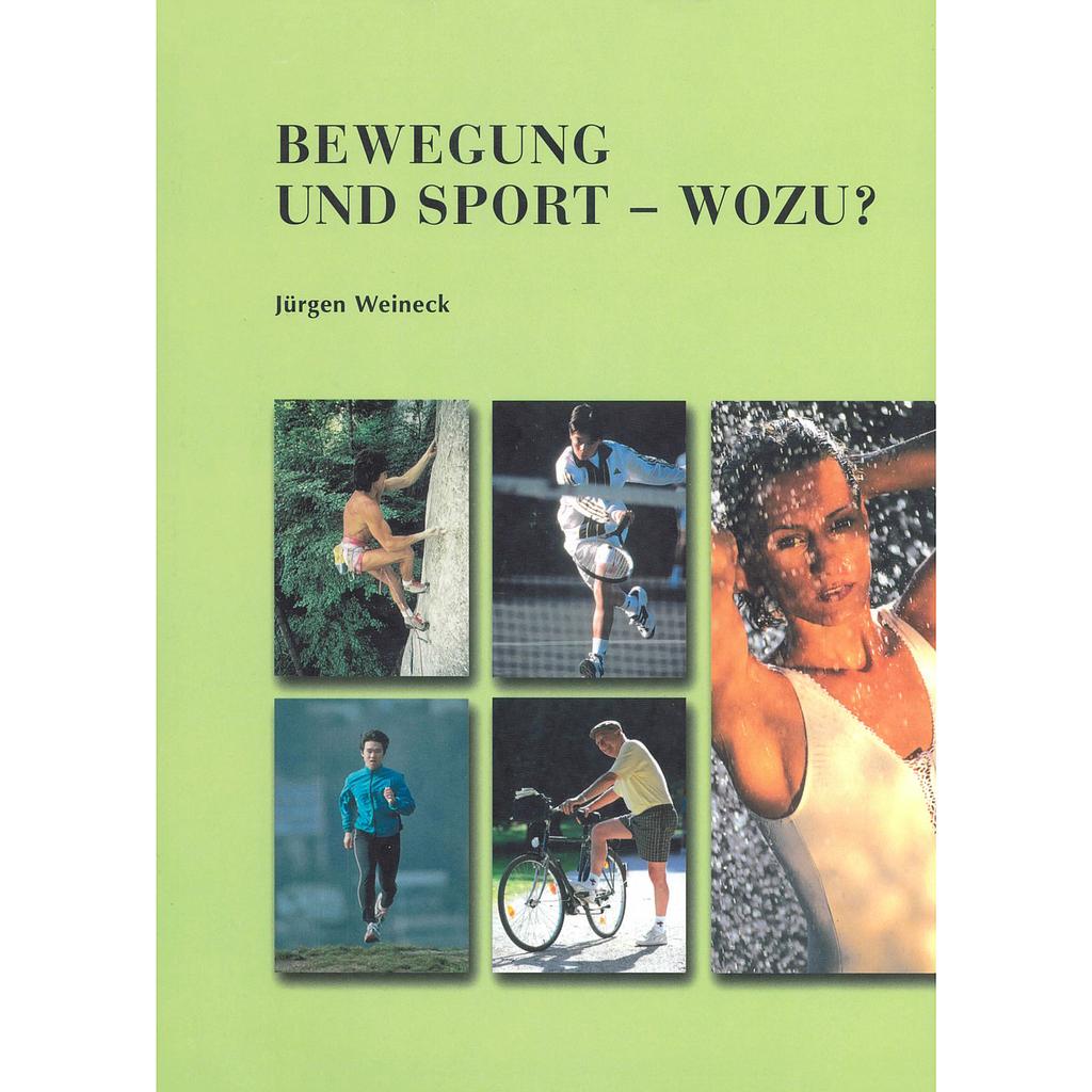 Livre  &quot;Bewegung und Sport - wozu?&quot;